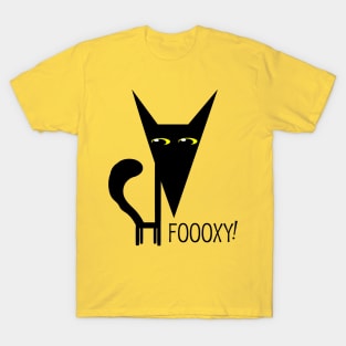 Foooxy! T-Shirt